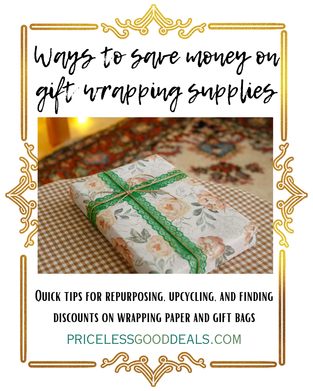 An advertisement for a blog post with an image of a wrapped gift and words about saving money on wrapping supplies.